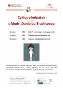 Cyklus přednášek s MUDr. Danielou Trachtovou