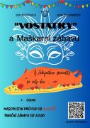 "Vostatky" a Maškarní zábava v Martinicích