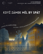 "Když zámek měl by spát"