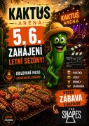 Zahájení letní sezóny v Kaktus aréně