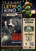 Letní kino Říkají mi Lars